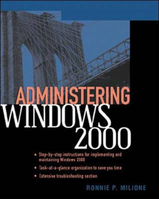 Administering Windows 2000 - Ronnie Milione