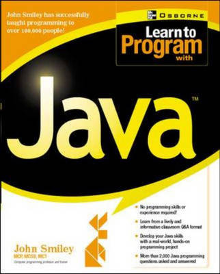 Learn to Program with Java - John Smiley