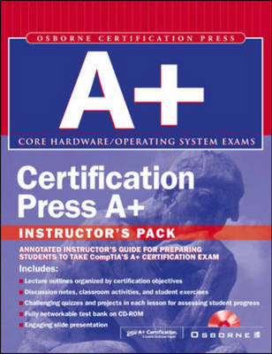 Instructor's Manual: Im Cert Press A+ Instructors Pack -  FISHER