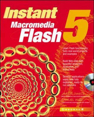 Instant Macromedia Flash 5 - Jim Caldwell, Samuel Wan