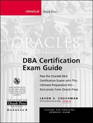 Oracle 8 Certified Professional DBA Certification Exam Guide - Jason Couchman