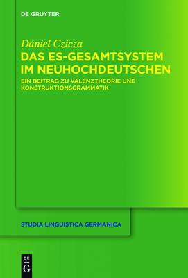 Das es-Gesamtsystem im Neuhochdeutschen - Dániel Czicza