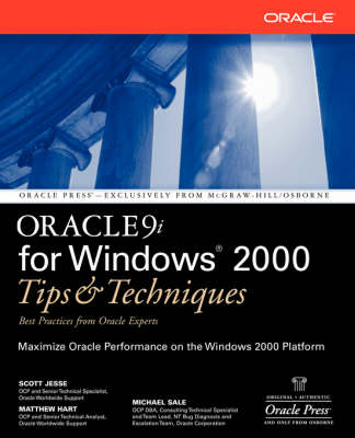 Oracle9i for Windows 2000 - Scott Jesse, Matthew Hart, Michael Sale