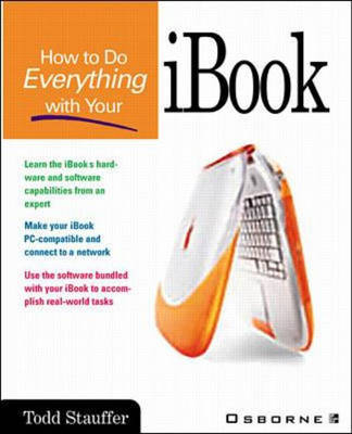 How to Do Everything with Your iBook - Todd Stauffer