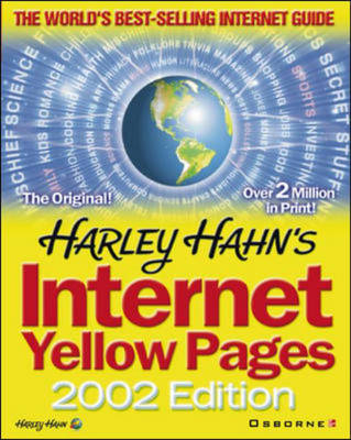 Harley Hahn's Internet Yellow Pages, 2002 Edition - Use 0072192488 -  Hahn