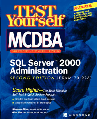 Test Yourself MCDBA SQL Server 2000 Administration (Exam 70-228) -  Niit