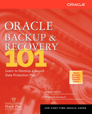 Oracle Backup and Recovery 101 - Kenny Smith