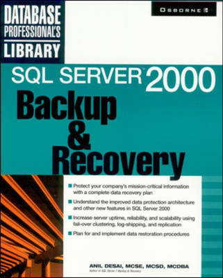 SQL Server 2000 Backup and Recovery - Anil Desai