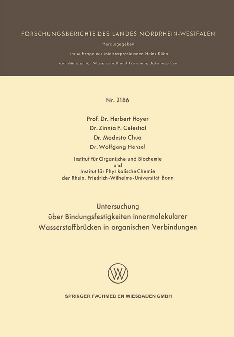 Untersuchung über Bindungsfestigkeiten innermolekularer Wasserstoffbrücken in organischen Verbindungen - Herbert Hoyer, Zinnia F. Celestial, Wolfgang Hensel, Modesto Chua