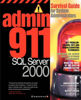 Admin911: SQL Server 2000 - Brian Knight