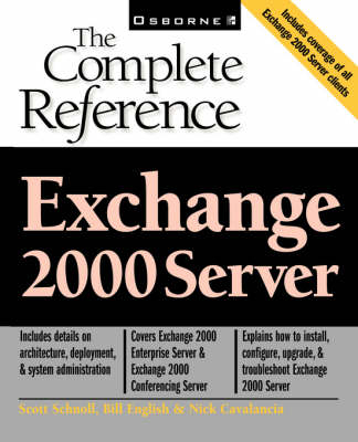 Exchange 2000 Server - Joshua Konkle, Scott Schnoll, Michael Cooper