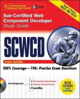 Sun Certified Web Component Developer Study Guide (Exams 310-081 & 310-082) - David Bridgewater