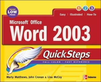 Microsoft Office Word 2003 QuickSteps - Martin Matthews, John Cronan