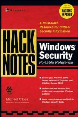 HackNotes Windows Security Portable Reference - Michael O'Dea