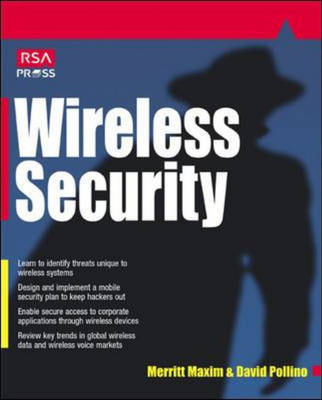 Wireless Security - Merrit Maxim, David Pollino