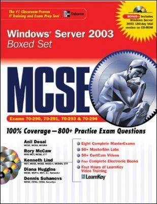 MCSE Windows Server 2003 Boxed Set (Exams 70-290, 70-291, 70-293, 70-294) - Anil Desai, Curt Simmons, Diana Huggins