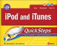 iPod and iTunes QuickSteps - Eliot Van Buskirk, John Alderman