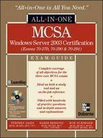 MCSA Windows Server 2003 All-in-One Exam Guide (Exams 70-270,70-290,70-291) - Stephen Giles, Damir Bersinic