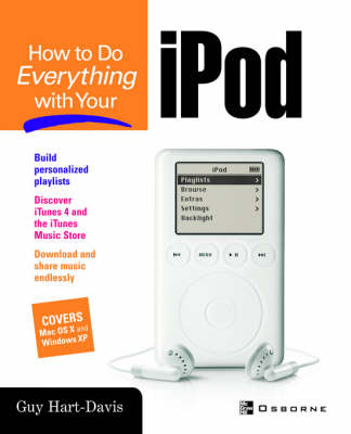 How To Do Everything with Your iPOD - Guy Hart-Davis