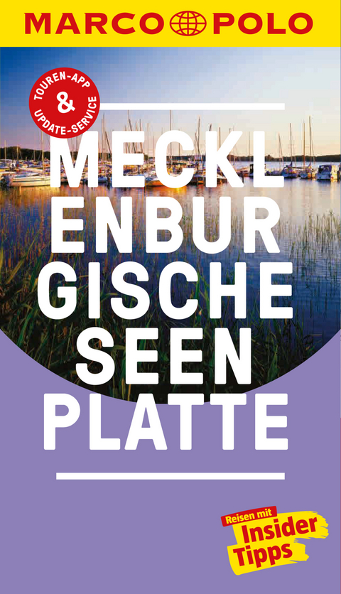 MARCO POLO Reiseführer Mecklenburgische Seenplatte - Bernd Wurlitzer, Kerstin Sucher