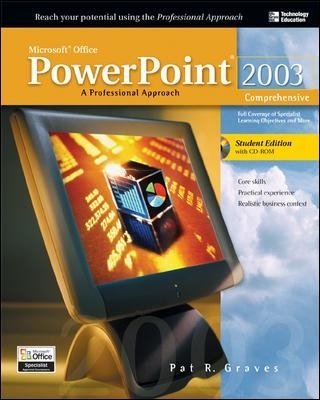 Microsoft Office 2003 PowerPoint : A Professional Approach, Comprehensive w/ Student CD - Deborah Hinkle, Pat Graves