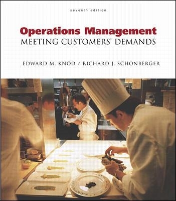 Operations Management: Meeting Customer's Demands with Student CD-ROM - Edward Knod, Richard Schonberger