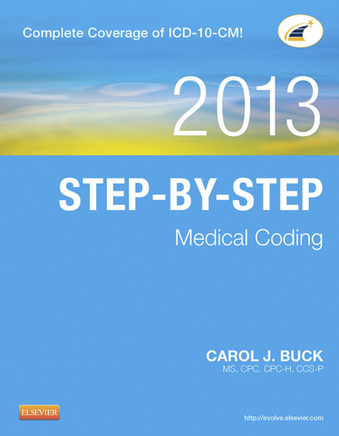 Step-by-Step Medical Coding, 2013 Edition - E-Book -  Carol J. Buck