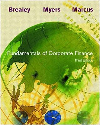 Fundamentals of Corporate Finance with student CD-ROM - Richard Brealey, Stewart Myers, Alan Marcus