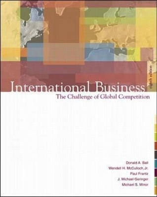 International Business - Wendall H. McCulloch, Paul L. Frantz, Michael Geringer, Michael S Minor, Donald A. Ball