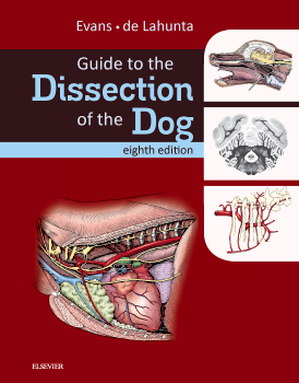 Guide to the Dissection of the Dog - E-Book -  Howard E. Evans,  Alexander de Lahunta