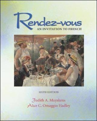 Rendez-vous Student Edition + Listening Comprehension Audio CD - Judith Muyskens, Alice C. Omaggio Hadley