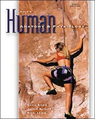 Human Anatomy and Physiology - David Shier, Jackie Butler, Ricki Lewis