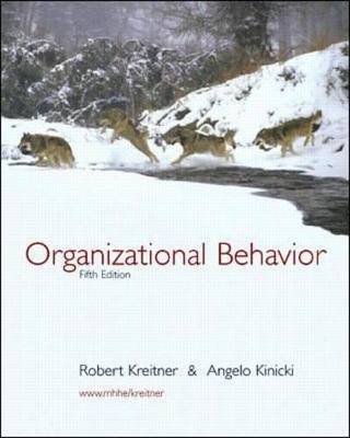Organizational Behavior - Robert Kreitner, Angelo Kinicki
