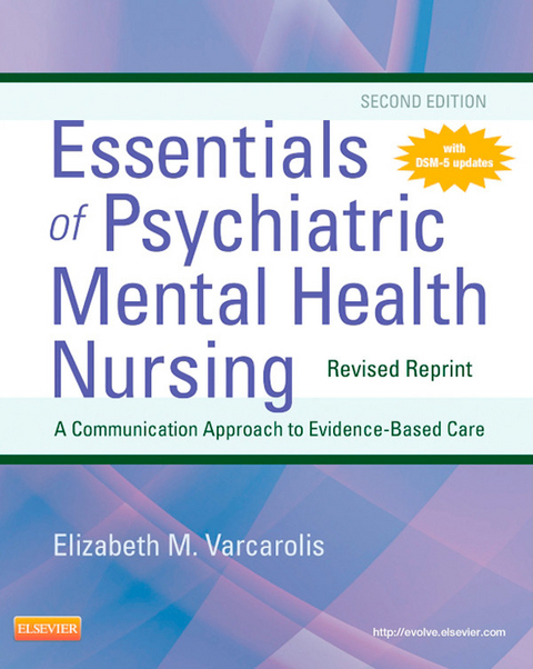 Essentials of Psychiatric Mental Health Nursing - Revised Reprint - E-Book -  Elizabeth M. Varcarolis