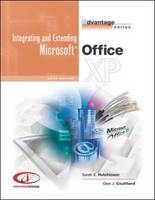 The Advantage Series: Integrating and Extending Microsoft Office XP - Sarah Hutchinson-Clifford, Glen J. Coulthard