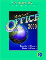 Microsoft Office 2000 - Timothy J. O'Leary, Linda I. O'Leary