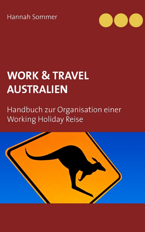 Work and Travel Australien -  Hannah Sommer