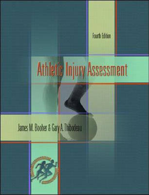 Athletic Injury Assessment - J.M. Booher, Gary A. Thibodeau