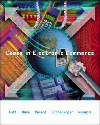 Cases in Electronic Commerce - 