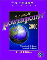 Microsoft PowerPoint 2000 - Timothy J. O'Leary, Linda I. O'Leary