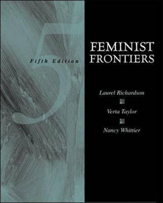 Feminist Frontiers - Laurel Richardson, Verta Taylor,  Whittier