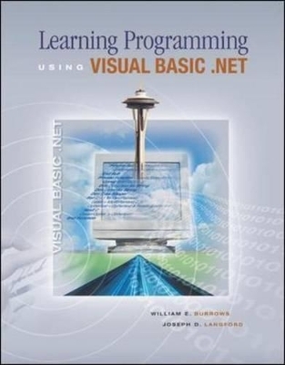 Learning Programming Using Visual Basic .NET - William E. Burrows