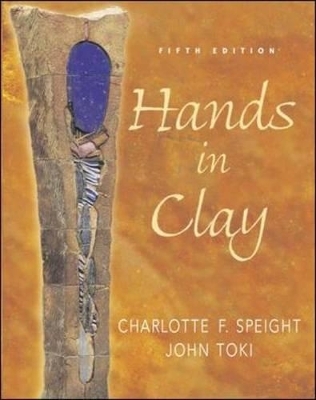 Hands in Clay with Expertise - Charlotte Speight, John Toki