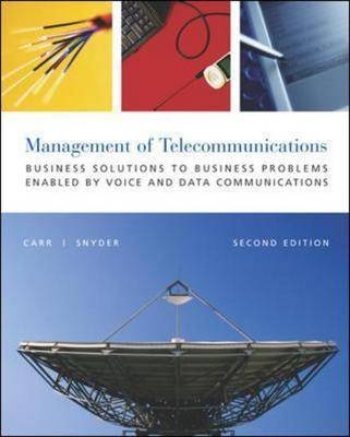 Management of Telecommunications 2/e w/ NetViz CD - Houston Carr, Charles Snyder