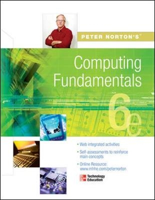 Peter Norton's Computing Fundamentals 6e - Peter Norton