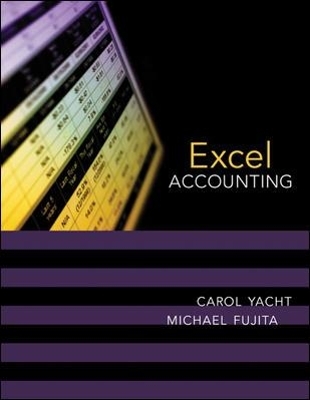 Excel Accounting w/Student CD-ROM - Carol Yacht, Michael Fujita