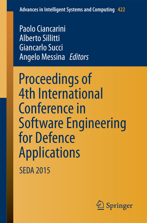 Proceedings of 4th International Conference in Software Engineering for Defence Applications - 