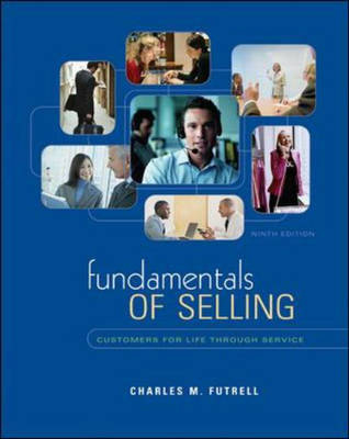 Fundamentals of Selling -  Futrell