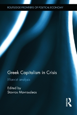Greek Capitalism in Crisis - 