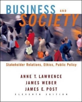 Business and Society - Anne Lawrence, James Weber, James E. Post